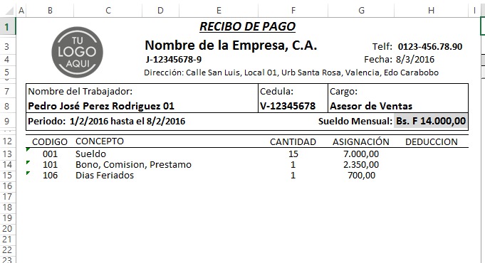 Nomina 2018 Control Recibo De Pago Lottt Plantilla Hoj Excel Bs. 500,00 en Mercado Libre