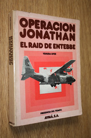 Israels Lightning Strike - The Raid on Entebbe 1976 (Raid 02)