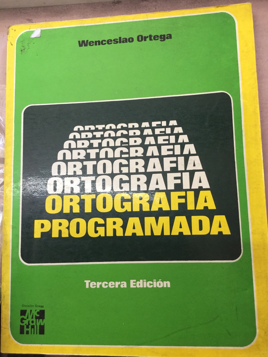 ortografia programada wenceslao ortega ortografia programada wenceslao ortega