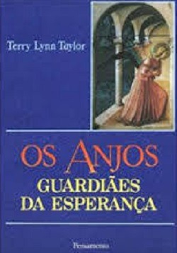 Os Anjos - Guardiães Da Esperança - Terry Lynn Taylor - R$ 16,90 ...