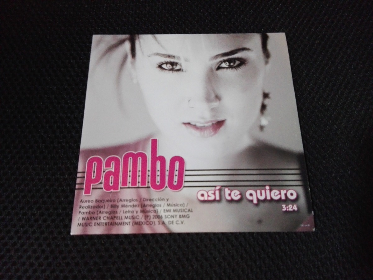 asi te quiero pambo asi te quiero pambo