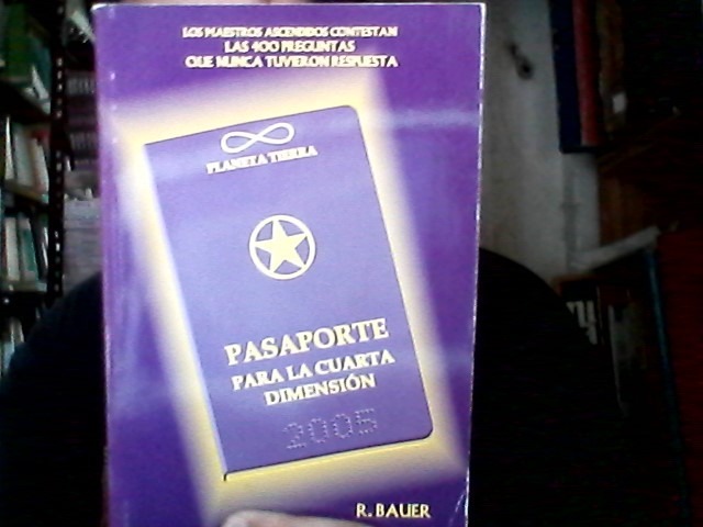 Pasaporte Para La Cuarta Dimension R Bauer - $ 500,00 en Mercado Libre Pasaporte Para La Cuarta Dimension R Bauer - $ 500,00 en Mercado Libre