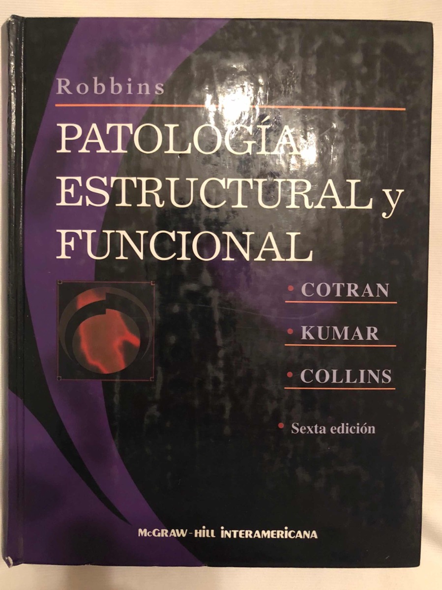 patologia estructural y funcional robbins 6 edicion