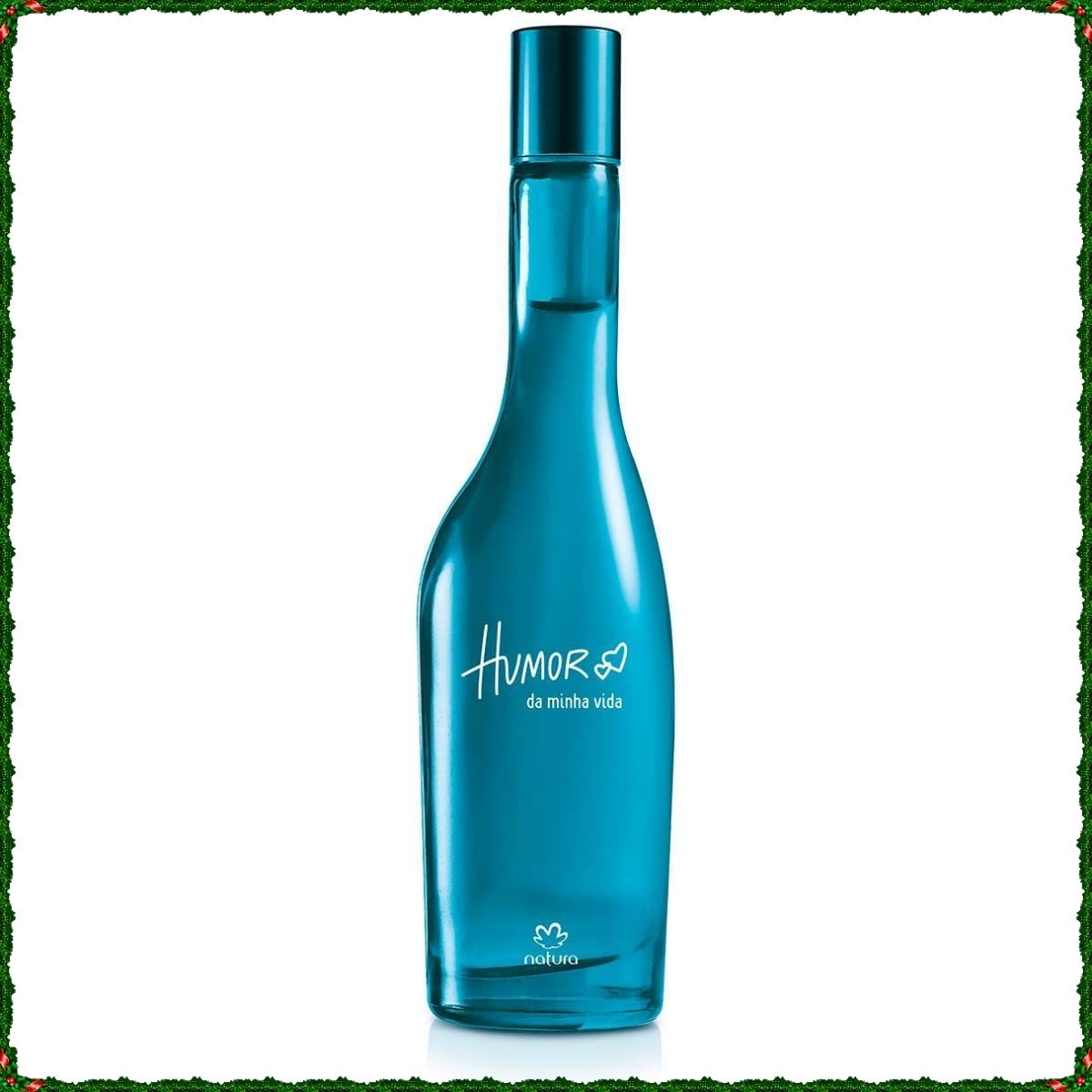 Avoir Images Perfume Humor Da Minha Vida De Natura Para Dama 1 381 00 En le plus cool salutations