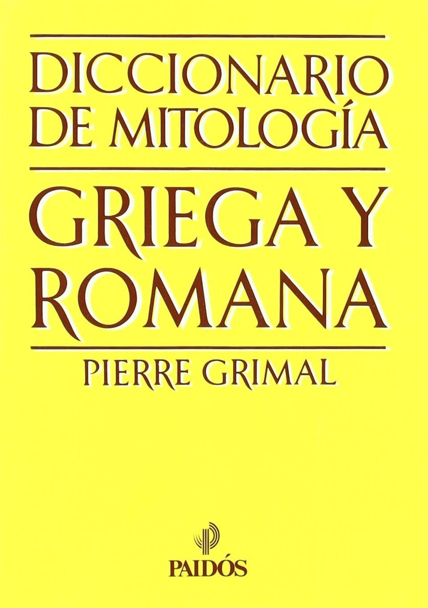 grimal diccionario de mitologia griega y romana