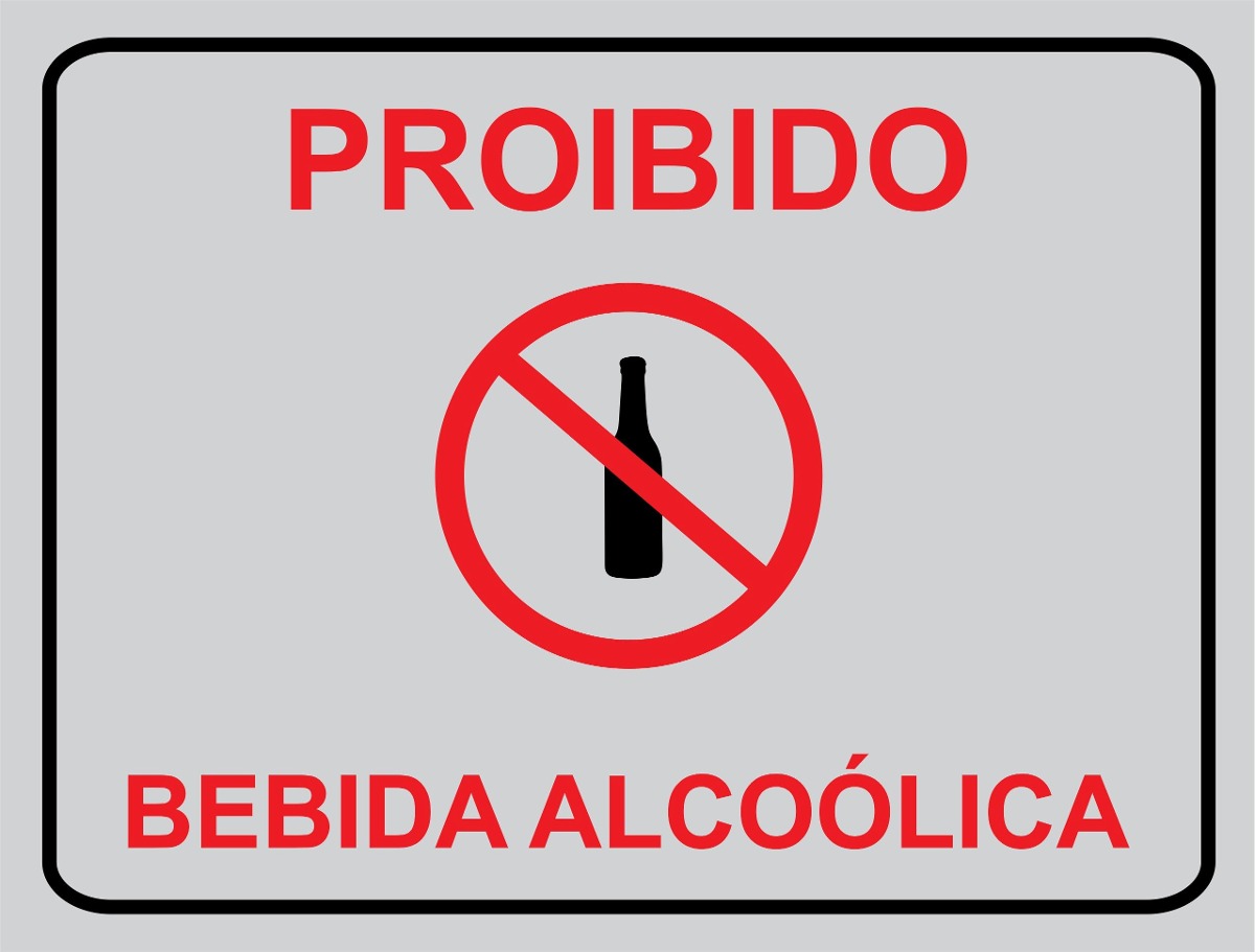 Placa Proibido Bebida Alcoolica - R$ 12,00 em Mercado Livre