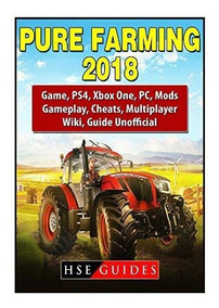 Pure Farming 2018 Game Ps4 Xbox One Pc Mods Gameplay - farm world roblox wiki