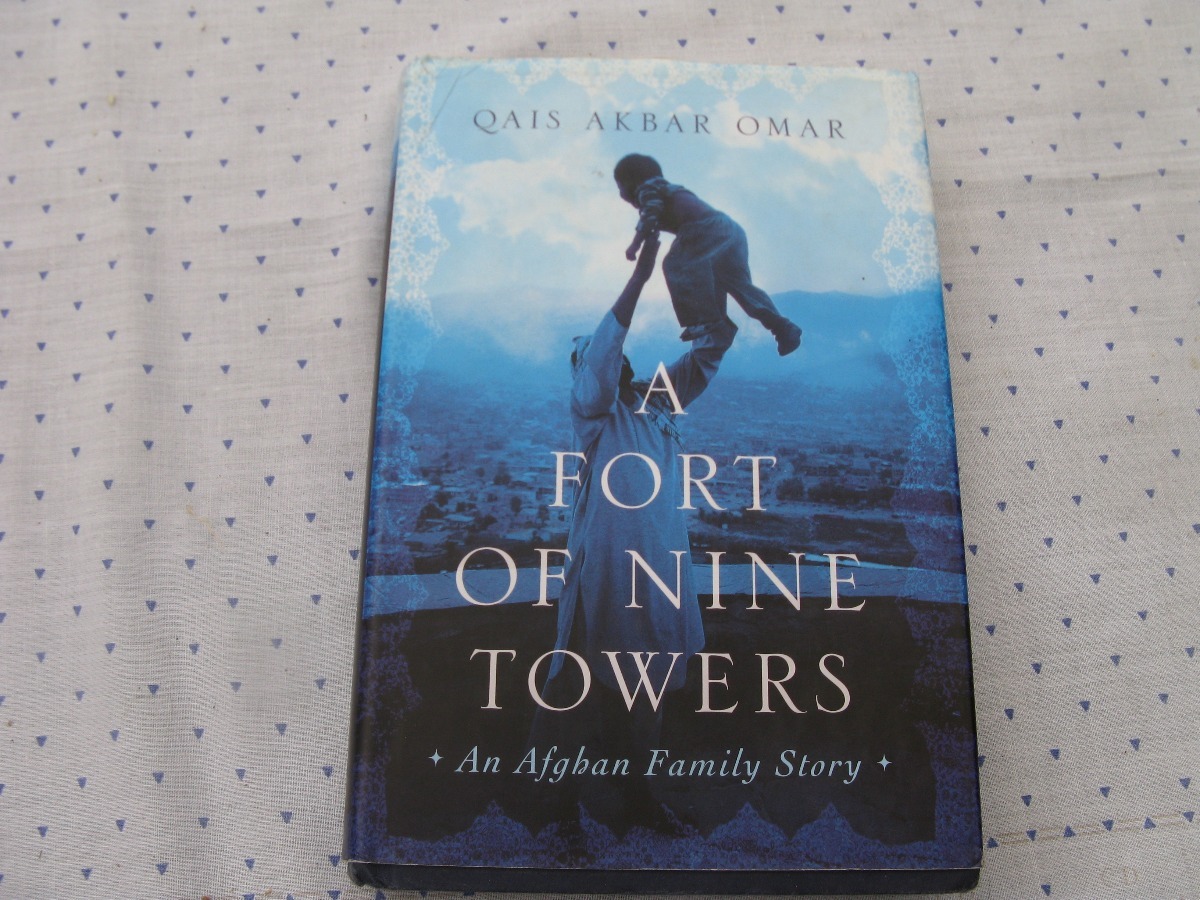qais akbar omar a fort of nine towers an afghan fam. story. Cargando zoom.