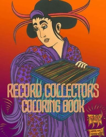 Record Collectors Coloring Book Ptw Edutainment - 