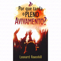 Livro: Por Que Tarda O Pleno Avivamento, Oração, L Ravenhill