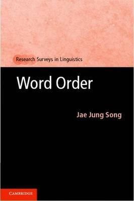 Word Order (Research Surveys in Linguistics)