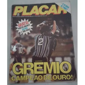 Grêmio Revista Placar Campeão Brasileiro 1981 Com Poster