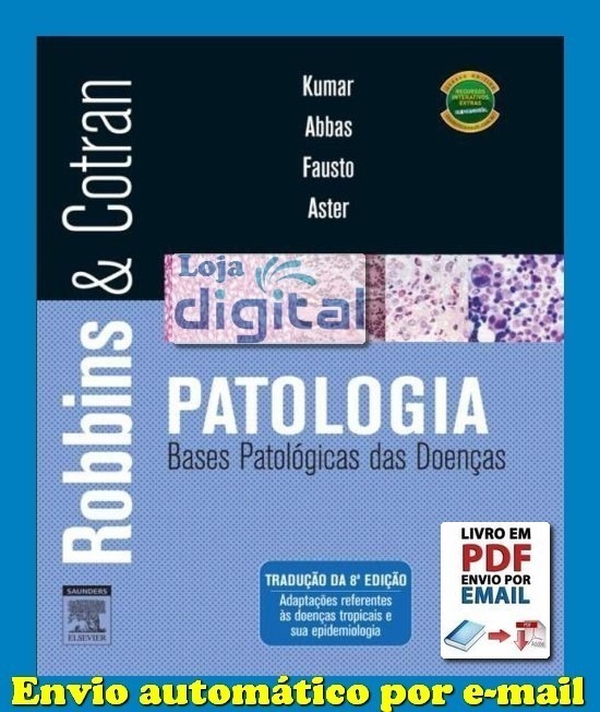 Robbins E Cotran Patologia Bases Patologicas Das Doencas Pdf