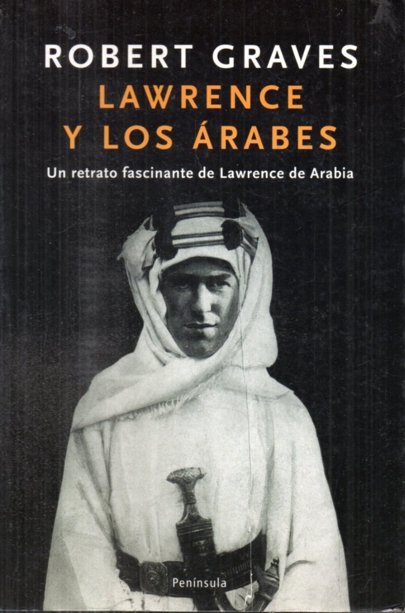 robert graves lawrence y los arabes D NQ NP 812157 MLA30795409962 052019 F - Lawrence y los árabes (Robert Graves) - (Audiolibro Voz Humana)