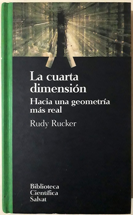 Rudy Rucker : La Cuarta Dimensión - Libro Tapa Dura - $ 350,00 en ... Rudy Rucker : La Cuarta Dimensión - Libro Tapa Dura - $ 350,00 en ...