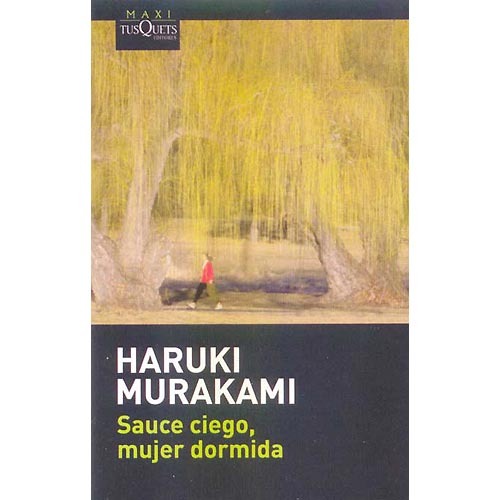 sauce ciego mujer dormida