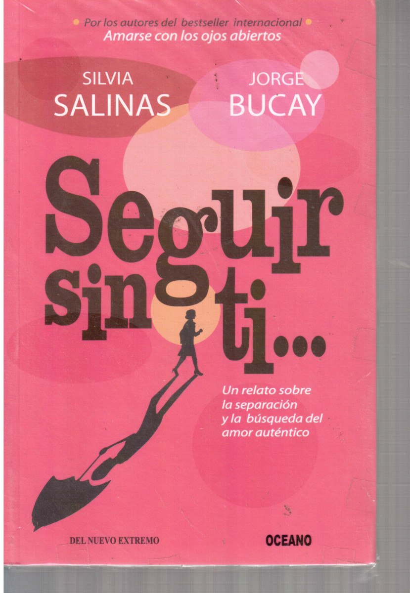 libro seguir sin ti de jorge bucay