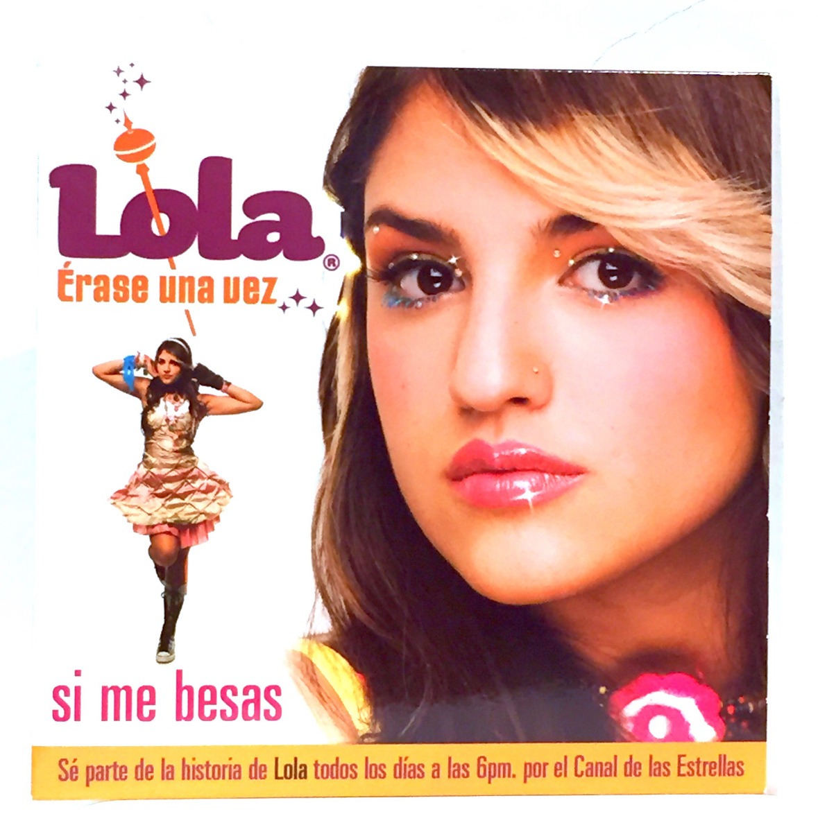 Si Me Besas Single Lola Erase Una Vez Eiza Gonzalez Cd $ 28000 En.