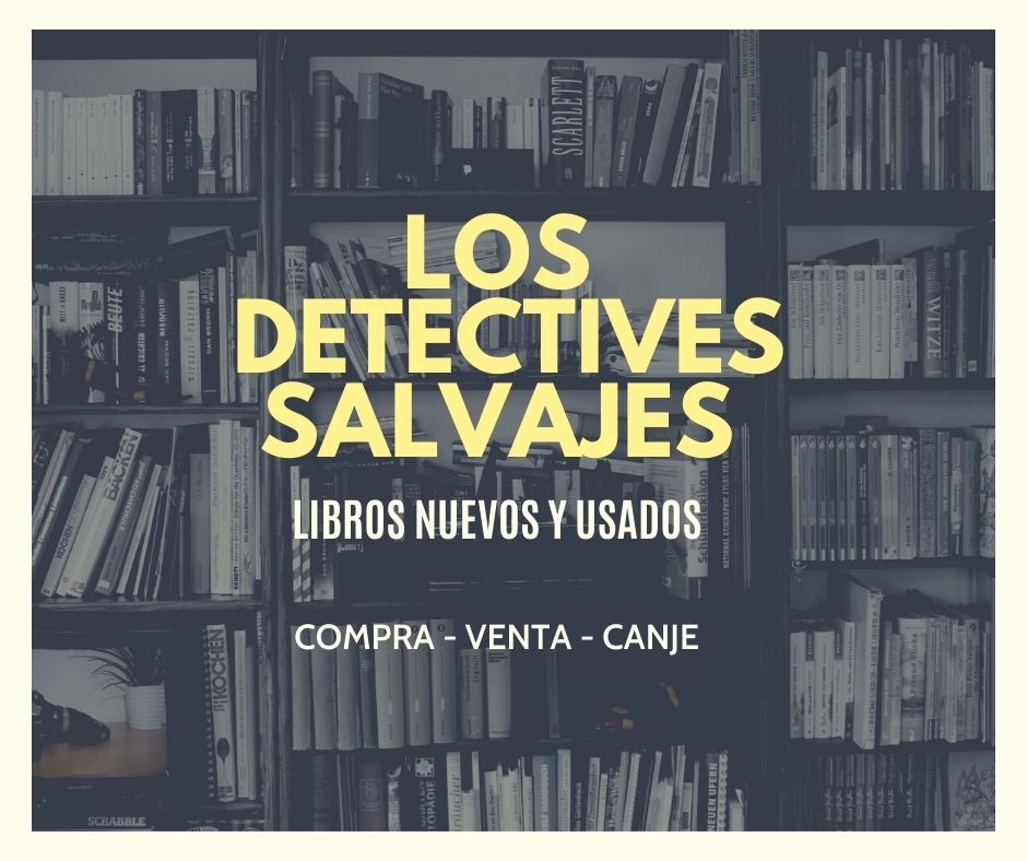 LOSDETECTIVESSALVAJES LIBROS