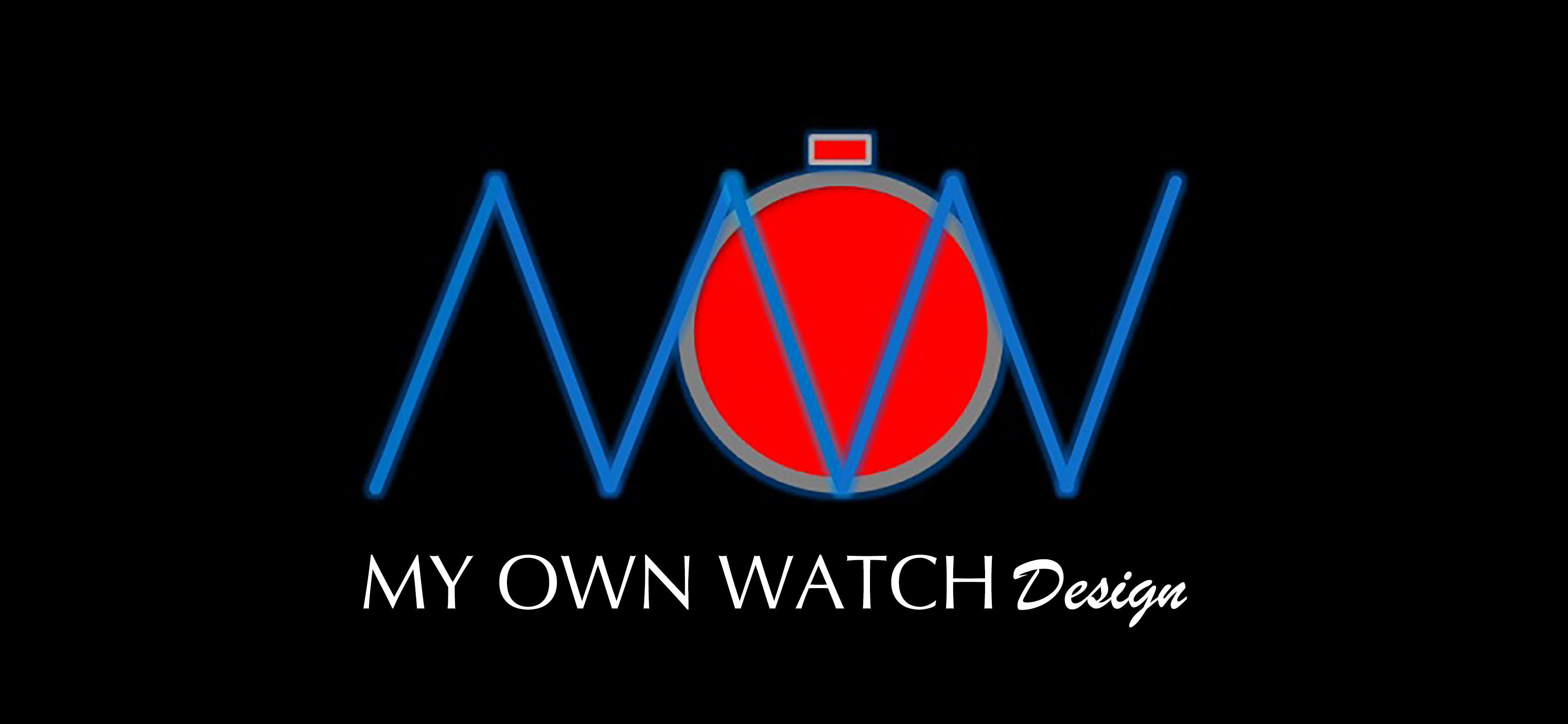 MY OWN WATCH DESIGN