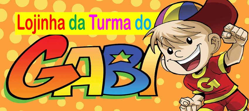 Lojinha da Turma do Gabi