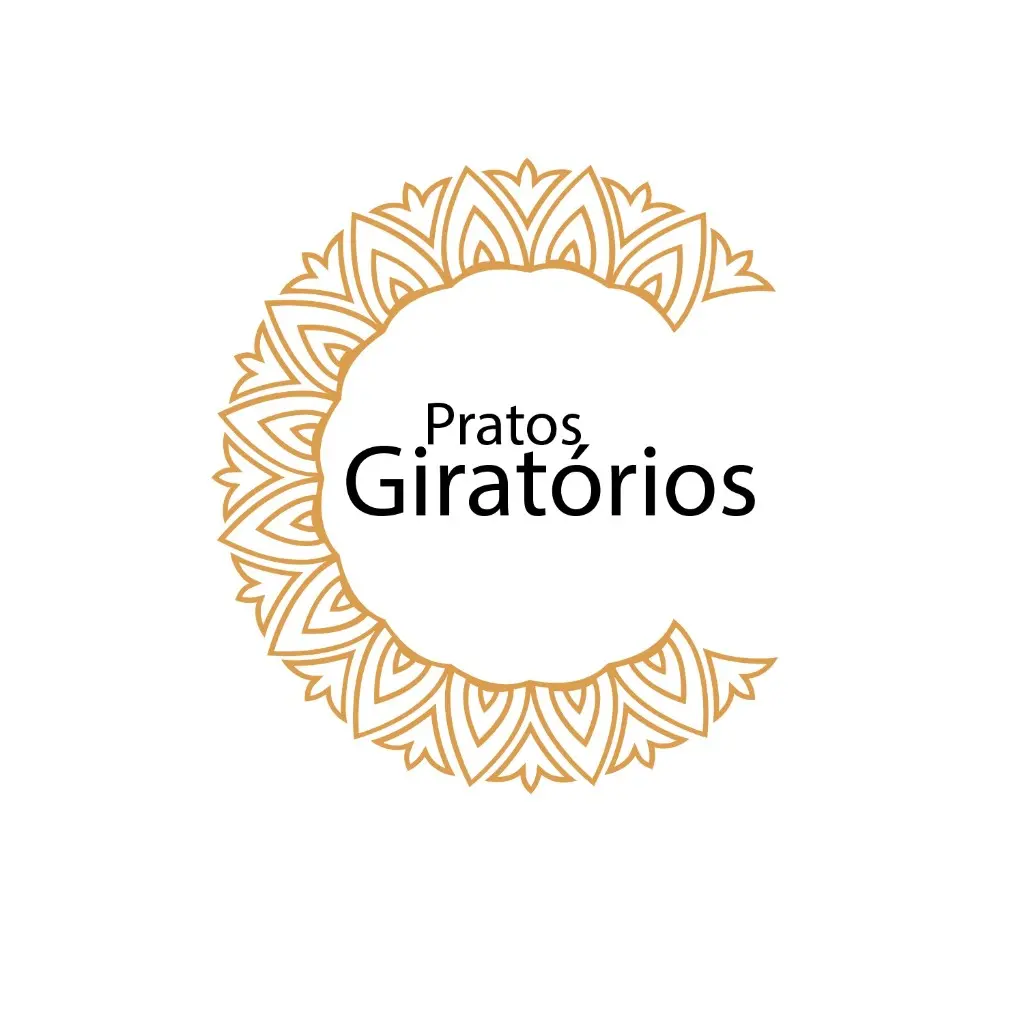 PRATOS GIRATÓRIOS