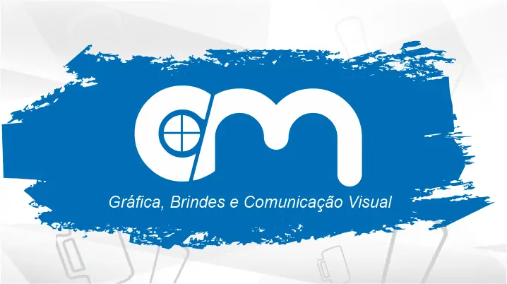 CM GRAFICA, BRINDES E COMUNICAÇÃO VISUAL