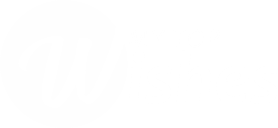 My Top Wishes
