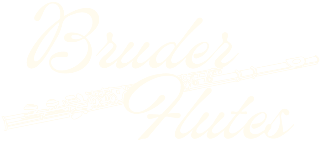 BRUDER FLUTES