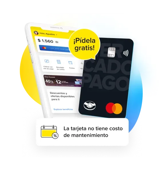Celular con la app de mercado pago en la pantalla, una tarjeta y un círculo con el texto Pedí tu tar