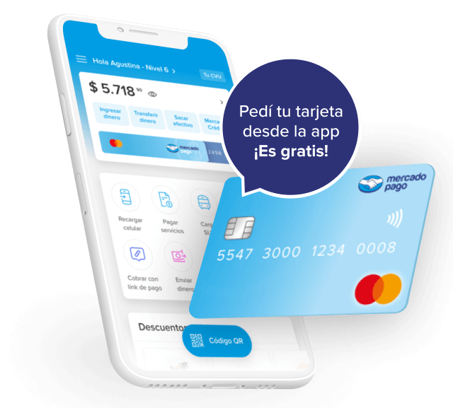 Celular con la app de mercado pago en la pantalla, una tarjeta y un círculo con el texto Pedí tu tarjeta desde la app, es gratis