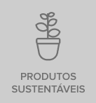 Produtos Sustentáveis