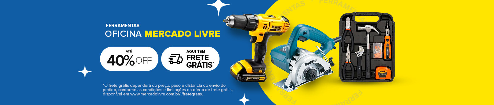 Ferramentas. Oficina mercado livre até 40% off. Aqui tem frete grátis*. *Consulte termos e condições.