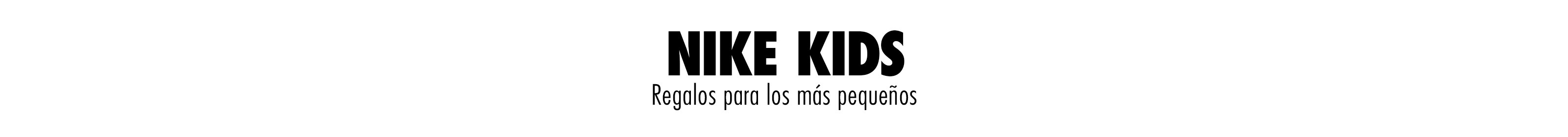 Nike kids, regalos para los más pequeños