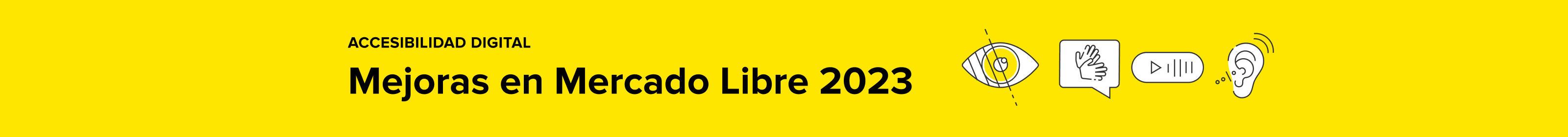 Novedades en accesibilidad digital en Mercado Libre 2023