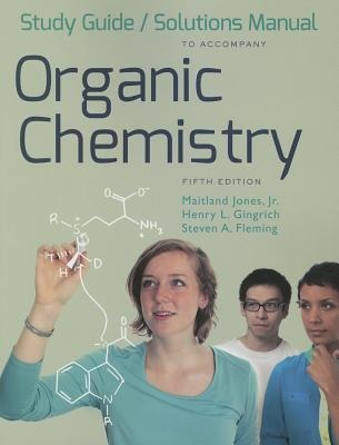 Study Guide/Solutions Manual for Organic Chemistry