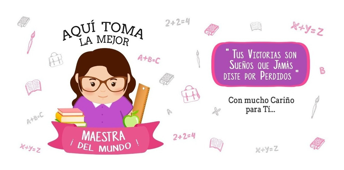 Eres La Mejor Maestra Del Mundo