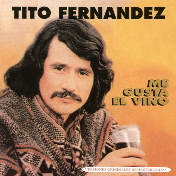Tito Fernandez - Me Gusta El Vino - $ 3.990 en Mercado Libre