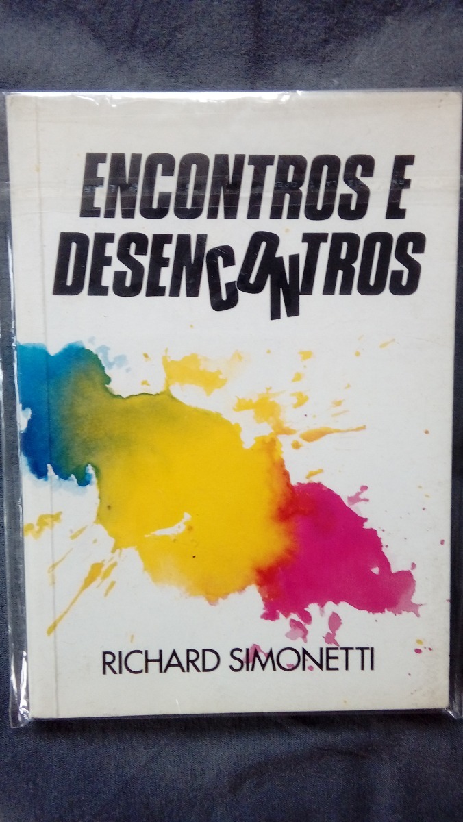 encontros e desencontros richard simonetti