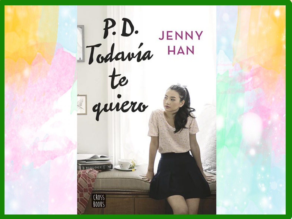 Trilogia A Todos Los Chicos De Los Que Me Enamore - Pdf - S/ 7,00 en - Trilogia Todos Los Chicos De Los Que Me Enamore