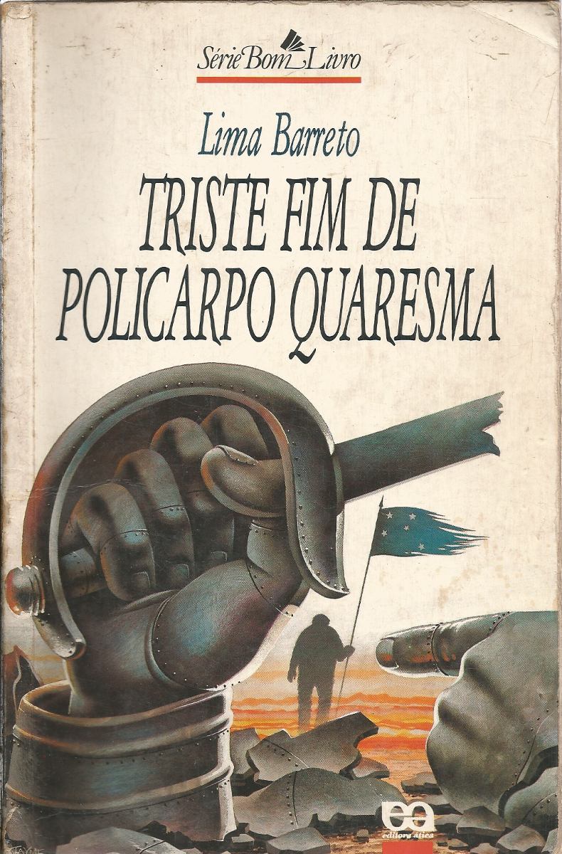 o triste fim de policarpo quaresma