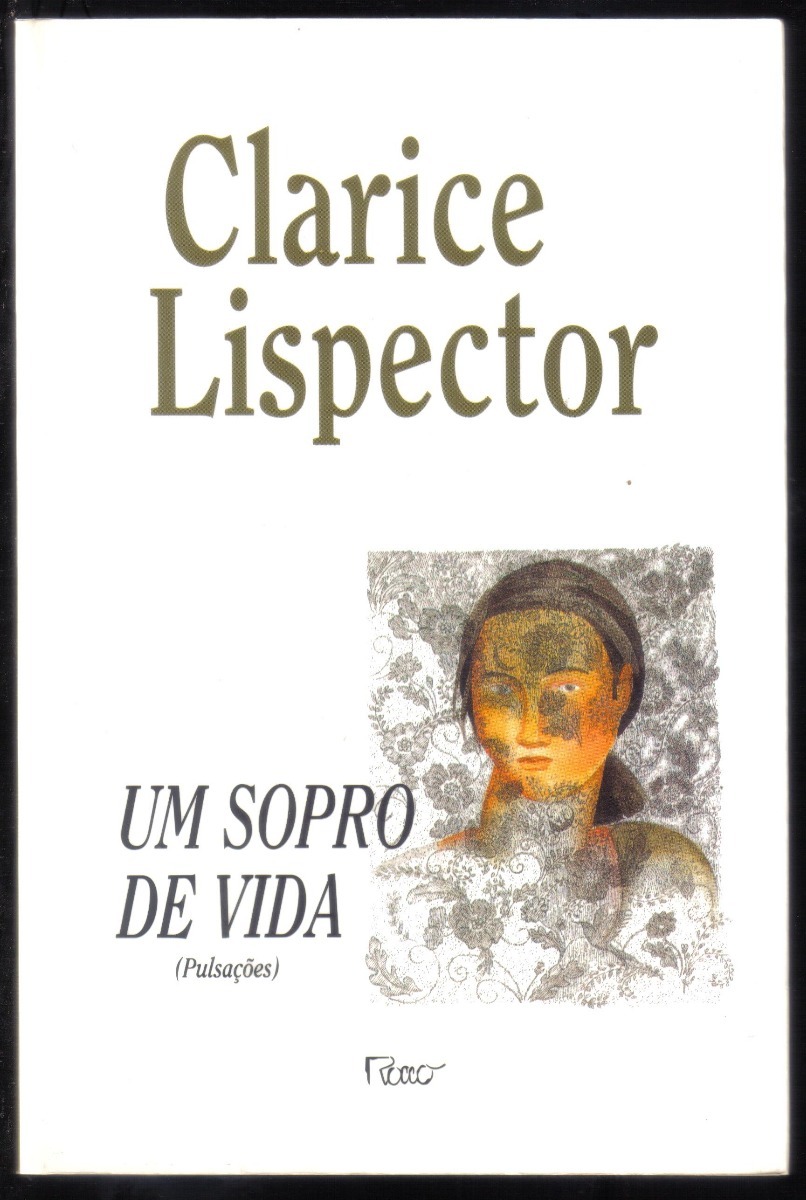 clarice lispector um sopro de vida