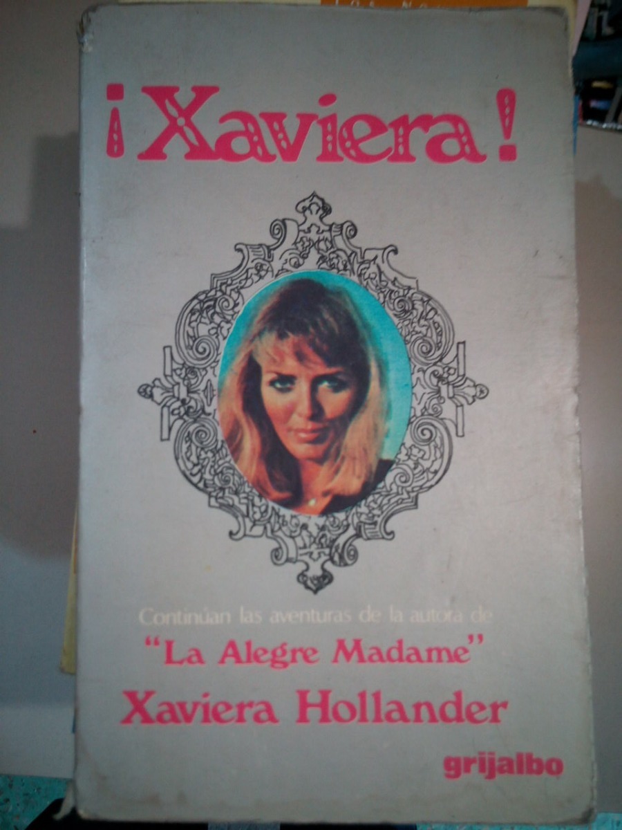 La alegre madame xaviera hollander PDF.